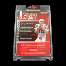 Load image into Gallery viewer, 2023 Leaf Signature Shields Peyton Manning Serial # 1/10