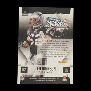 2018 Panini Ted Johnson Super Bowl Signatures Autograph