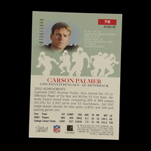 Load image into Gallery viewer, 2003 Topps Pristine Carson Palmer Rookie Refractor Serial # /1449
