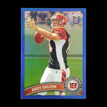 Load image into Gallery viewer, 2011 Topps Chrome Andy Dalton Rookie Blue Refractor Serial # /199