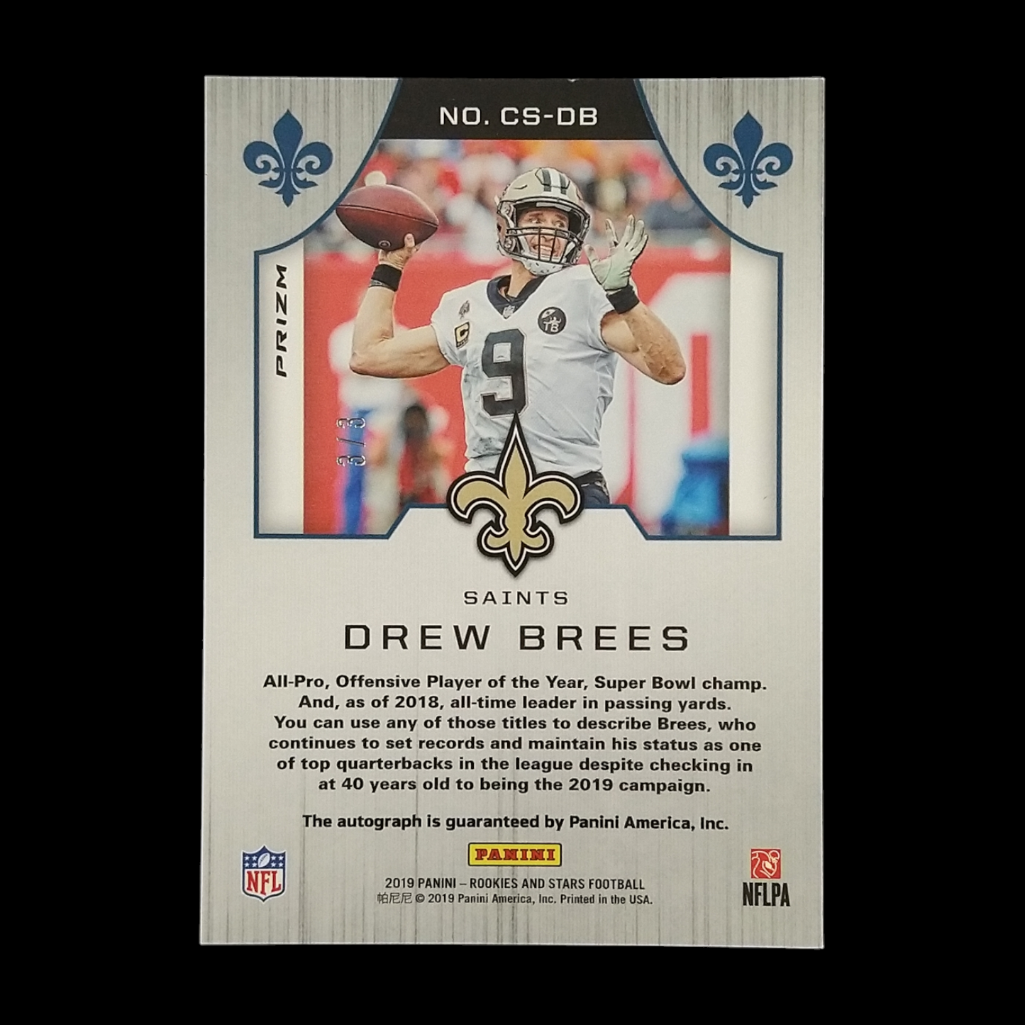 2019 Panini Rookies & Stars Crusade Drew Brees Prizm Autograph /3