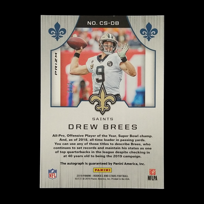 2019 Panini Rookies & Stars Crusade Drew Brees Prizm Autograph /3