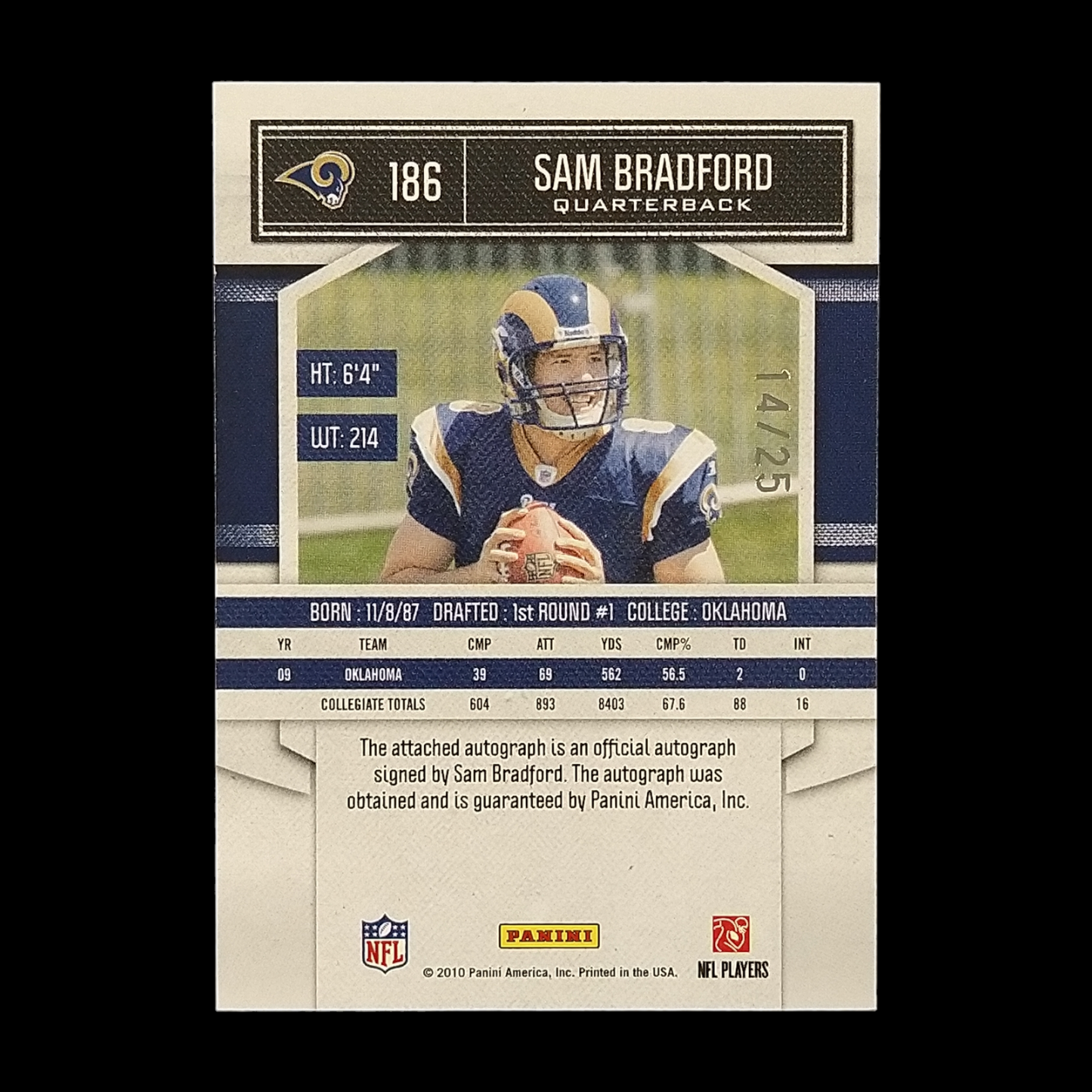 2010 Panini Classics Sam Bradford Rookie Platinum Autograph /25